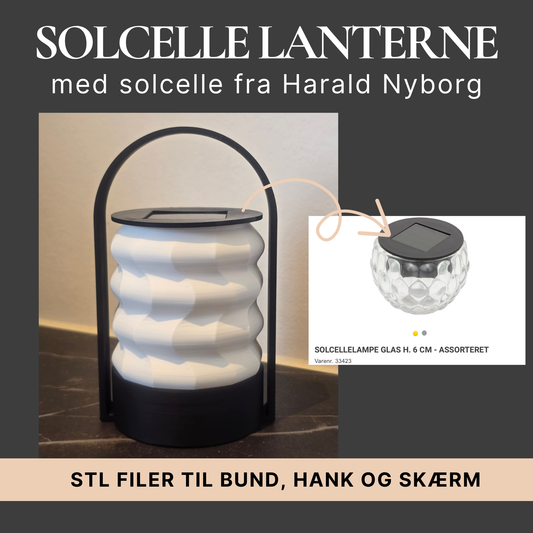 Moderne Lanterne til Solcelle – STL fil til 3D-print